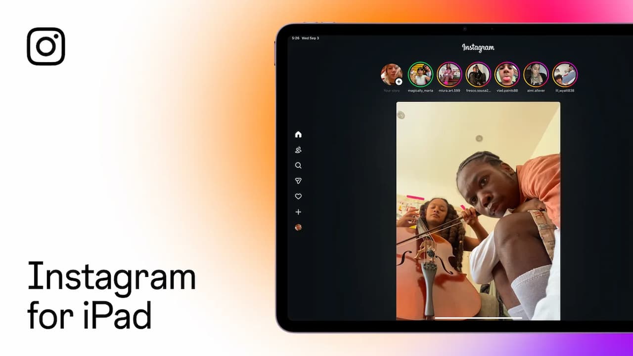 Instagram iPad版正式发布：大屏优化、Reels多栏体验全面升级